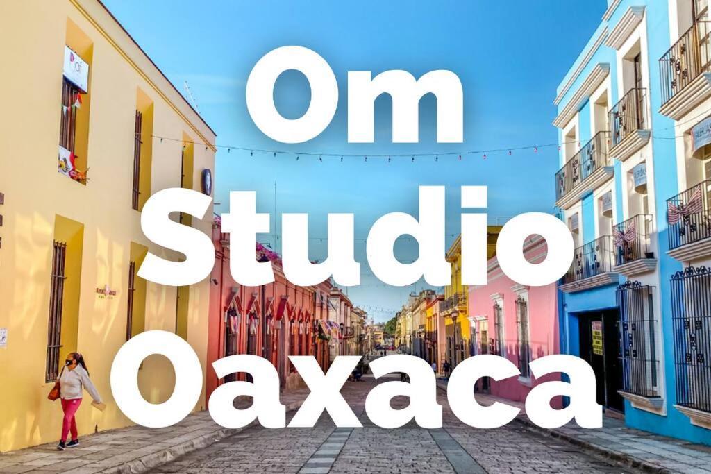 Om Studio Apartment Oaxaca Exterior photo